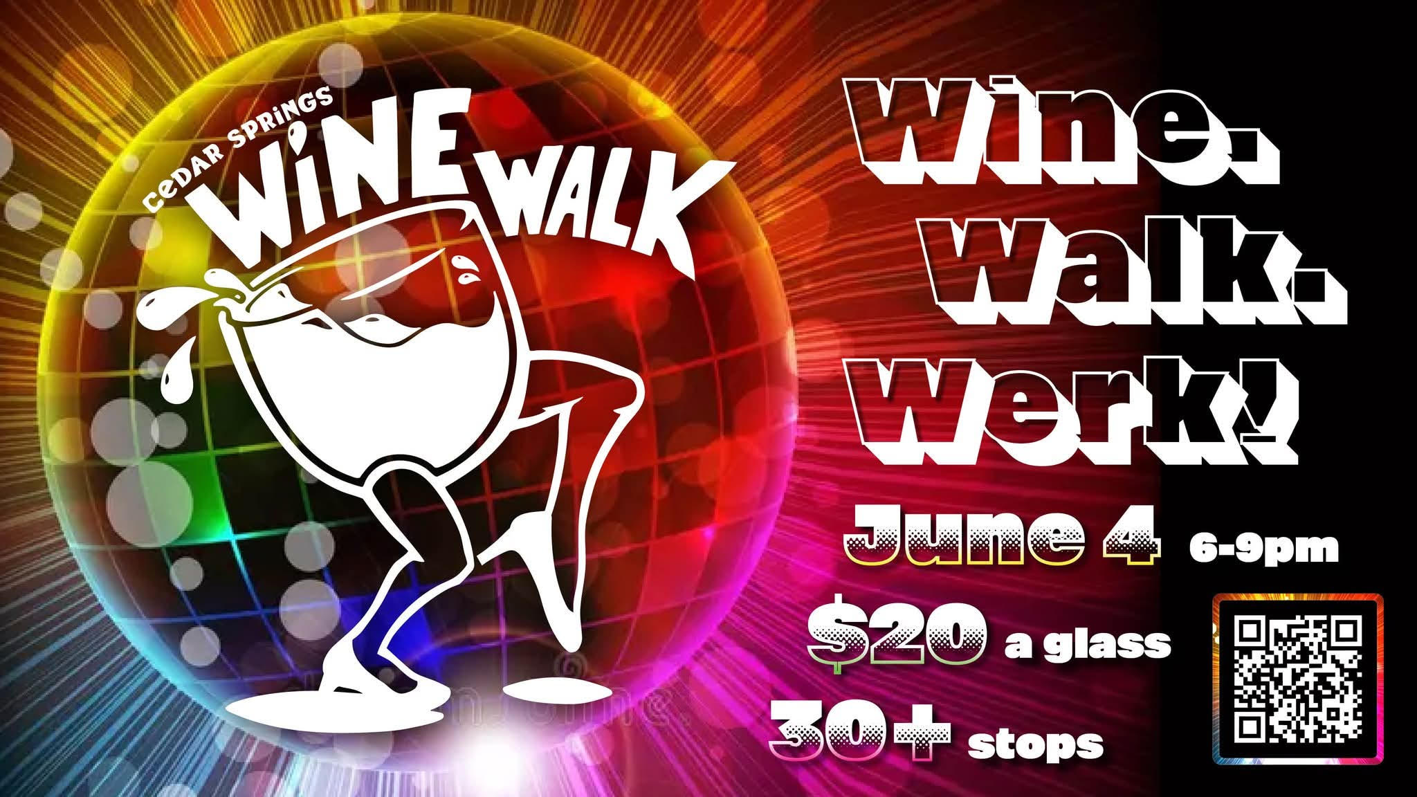 The Pride Wine Walk returns to Cedar Springs on Thursday, June 4, from 6–9 PM. Buy your commemorative glass before it sells out.