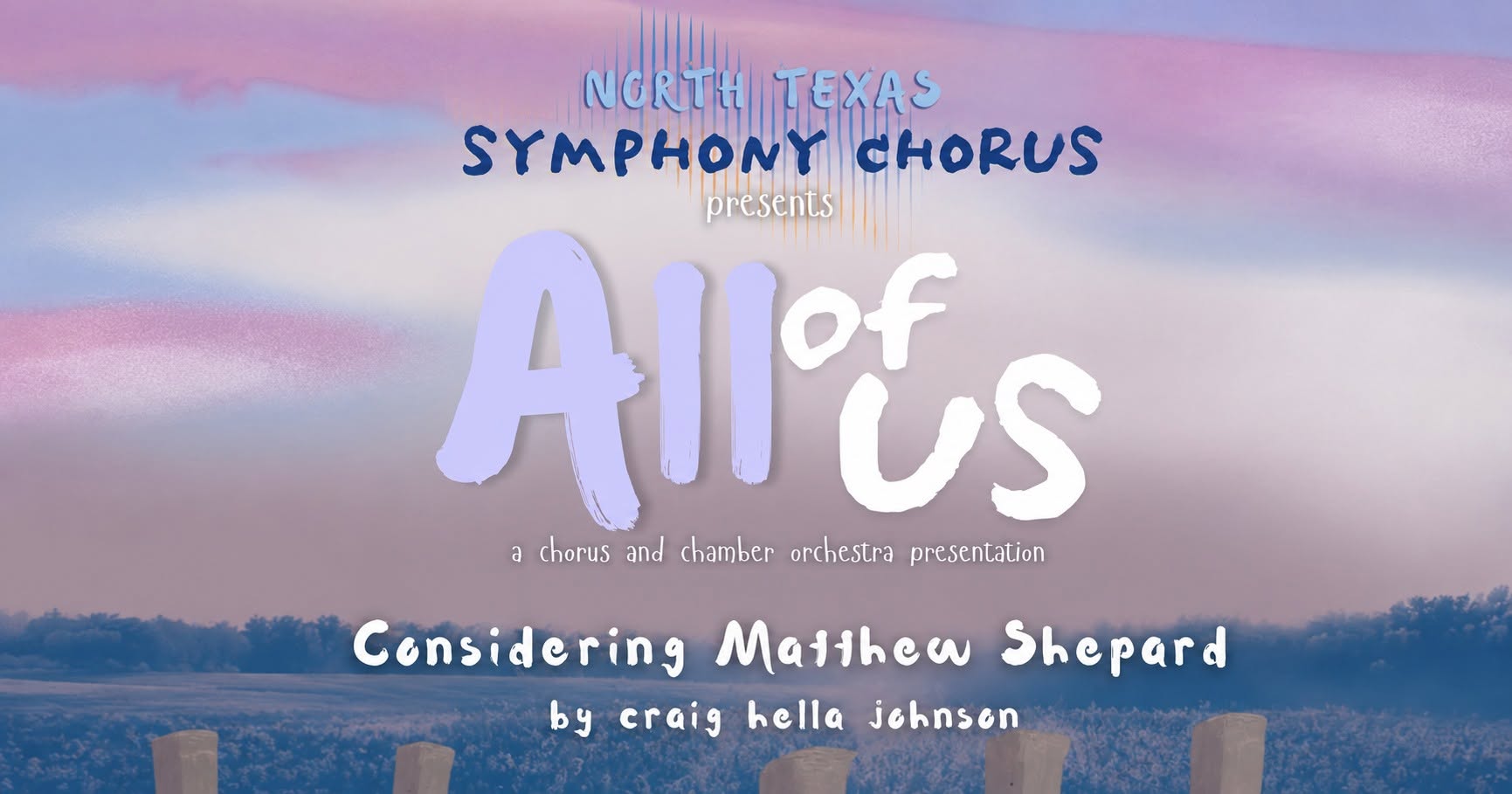 North Texas Symphony Chorus presents Considering Matthew Shepard at Oak Lawn United Methodist Church in Dallas